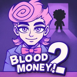 Play BLOODMONEY 2 now!