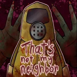 Play That's Not My Neighbor now!